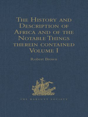 cover image of The History and Description of Africa and of the Notable Things therein contained